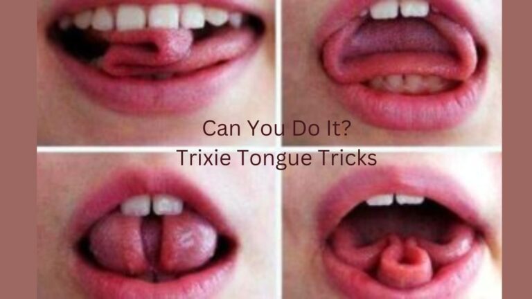 Trixie Tongue Tricks: Unveiling the Art of Impressive Oral Dexterity