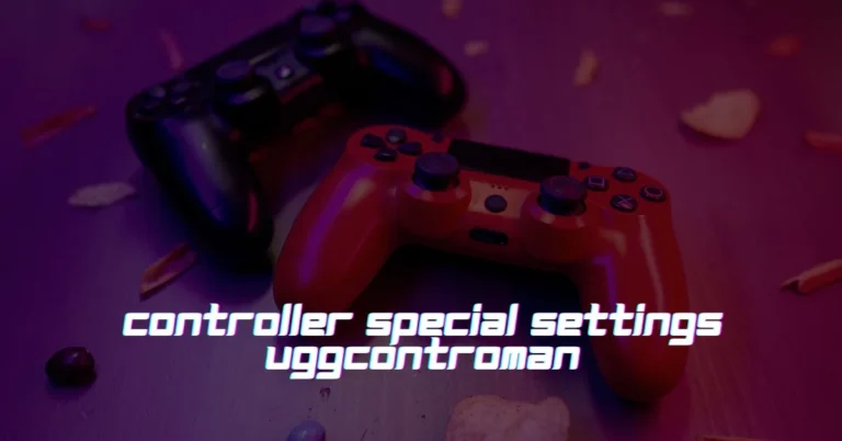 Unlocking the Power of Controller Special Settings Controller special settings uggcontroman