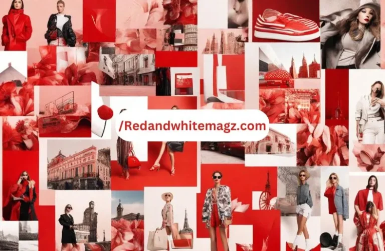 Exploring the Rich Tapestry of Redandwhitemagz.Com: A Hub of Inspiration